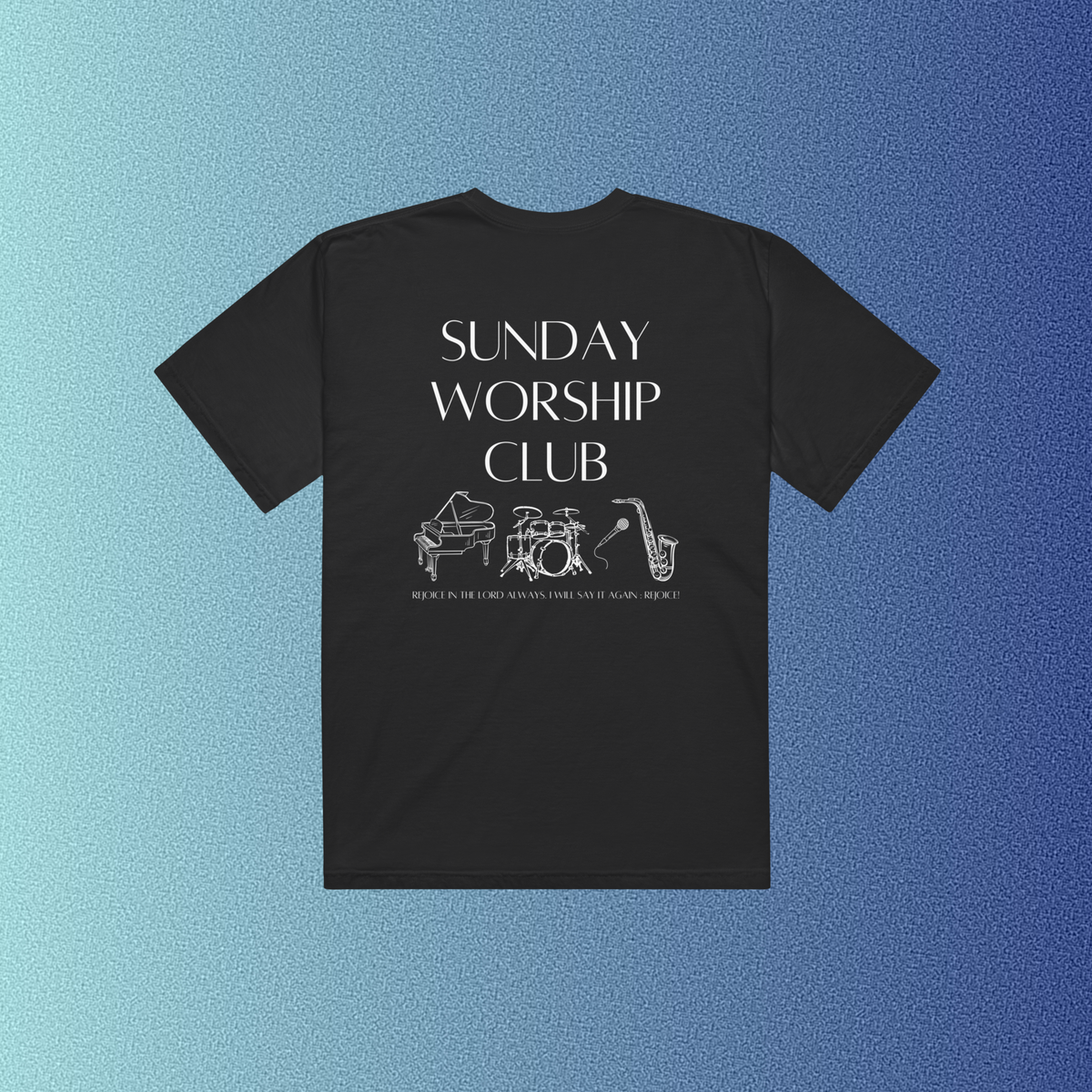 SUNDAY WORSHIP CLUB TEE